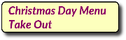 Christmas Day Menu - Take Out